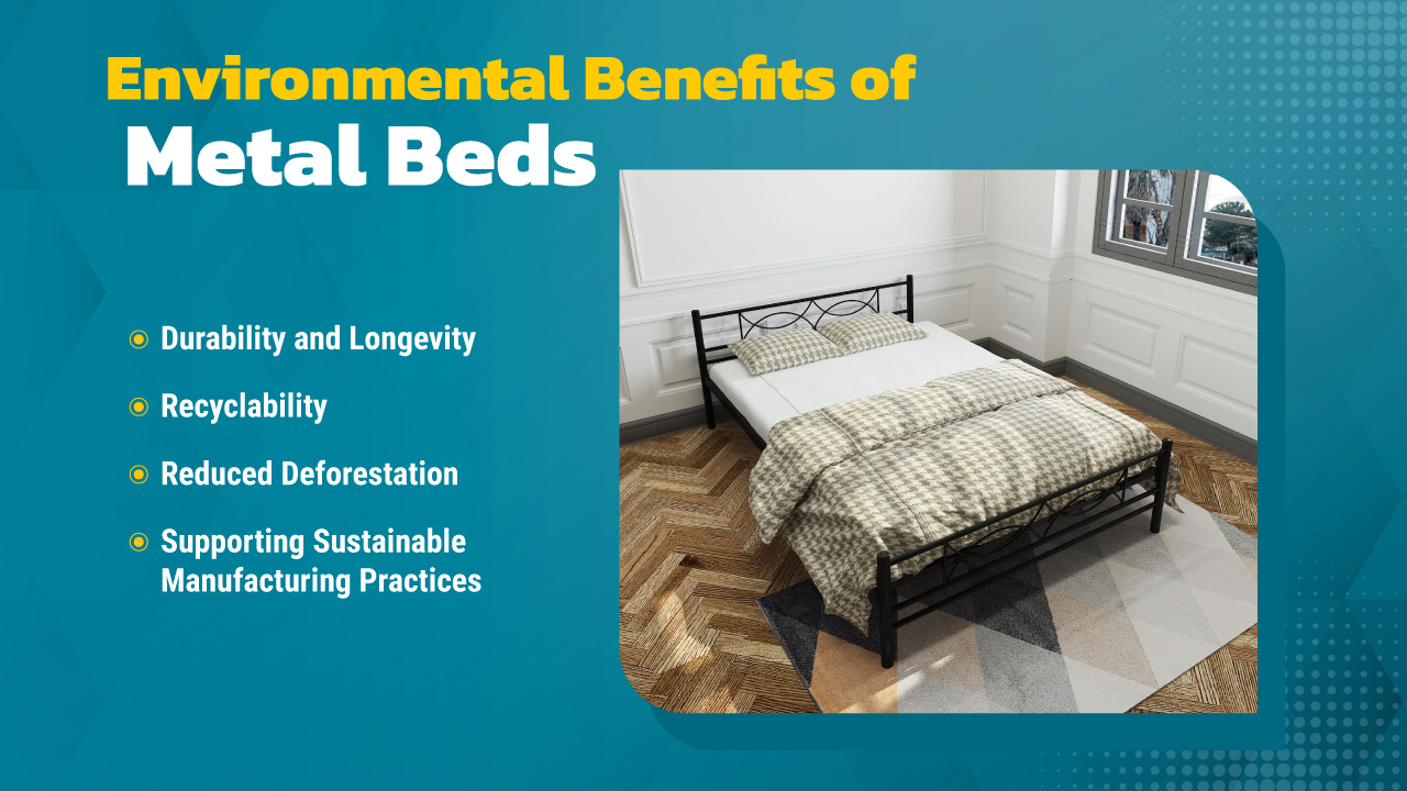 Environmental Benefits of Metal Beds