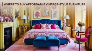 Where to Buy Affordable Vintage-Style Furniture in India