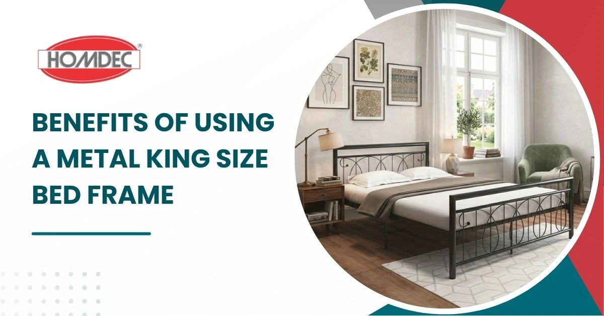 Benefits of Using a Metal King Size Bed Frame